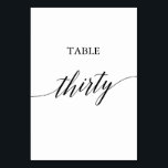 Elegant Black Calligraphy Table Number Thirty テーブルナンバー<br><div class="desc">This elegant black calligraphy table thirty table number is perfect for a simple wedding. The neutral design features a minimalist card decorated with romantic and whimsical typography. The card prints on the front and back (double-sided). Other table numbers in the collection are sold separately.</div>