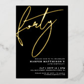 Elegant Black Forty 40th Birthday Gold 箔招待状 (正面)