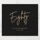 Elegant Black Gold 80th Birthday Party ビールラベル (シングルラベル)