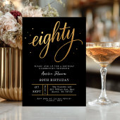 Elegant Black & Gold Script Eighty 80th Birthday 招待状