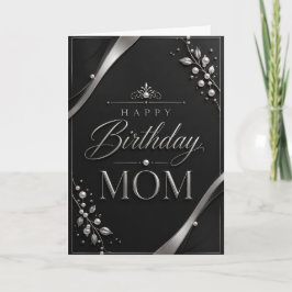 Elegant Black & Silver Birthday Card for Mom カード