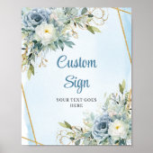 Elegant Dusty Blue Floral Custom Wedding Sign ポスター (正面)