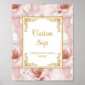 Elegant Dusty Pink Gold Floral Wedding Custom Sign ポスター (正面)