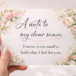 Elegant Floral “A Note to My Dear Mum” Card  カード