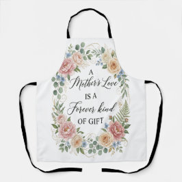 Elegant Floral Mother's Love Forever Gift Greeting エプロン