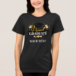Elegant Floral Proud Graduate Custom Text Women’s トライブレンドＴシャツ