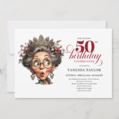 Elegant Funny Lady 50th Birthday Humor Party  招待状 (正面)