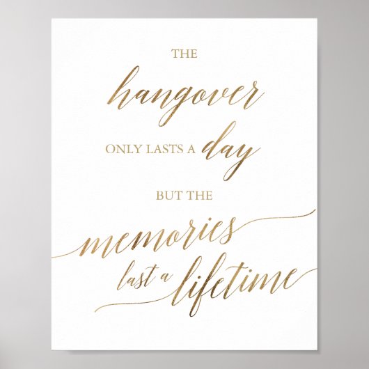 Elegant Gold Calligraphy Hangover & Memories Sign ポスター (正面)
