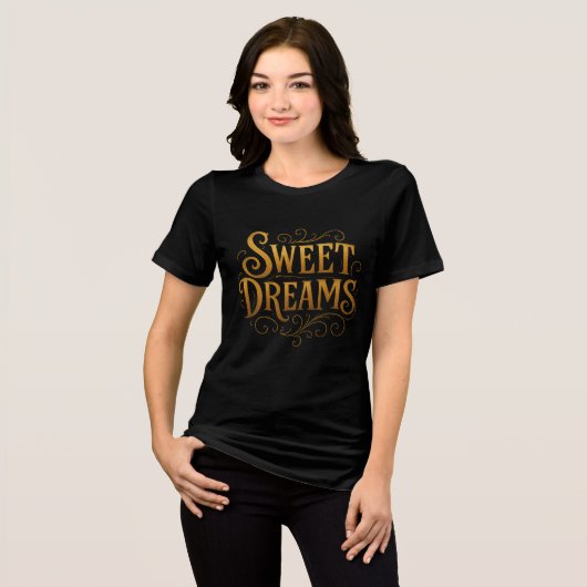 Elegant Gold "Sweet Dreams" Typography トライブレンドTシャツ (正面全面)