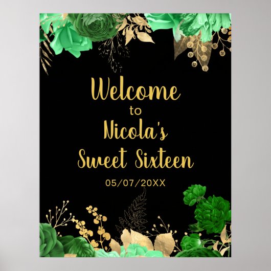 Elegant Green and Gold Flowers Sweet Sixteen ポスター (正面)
