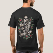 Elegant Holiday Typography Have Yourself A Merry Tシャツ (裏面)