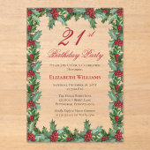 Elegant Holly | Berries Frame 21st Birthday Party アクリル招待状 (正面)