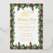 Elegant Holly | Berries Frame 60th Birthday Party 箔招待状 (正面)
