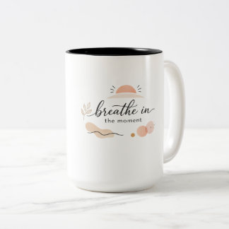 Elegant Minimalist “Breathe in the Moment” Coffee  ツートーンマグカップ