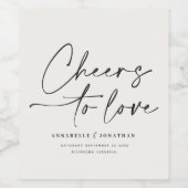 Elegant Modern Script “Cheers to Love” Wedding Win ワインラベル (シングルラベル)