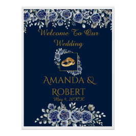 Elegant Navy and Gold Floral Wedding Welcome Sign ポスター