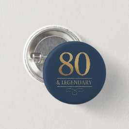 Elegant Navy & Gold 80th & Legendary Birthday 缶バッジ