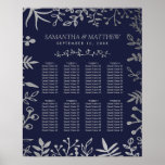 Elegant Navy & Silver Floral Wedding Seating Chart ポスター<br><div class="desc">This seating chart,  featuring a navy blue background with chic faux silver foil floral accents,  is easy to personalize and will be the perfect table plan for any wedding,  bridal shower,  birthday party,  engagement celebration or any other special occasion.</div>