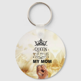 Elegant Queen of my Life-my mom キーホルダー