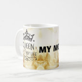 Elegant Queen of my Life-my mom  コーヒーマグカップ (正面左)