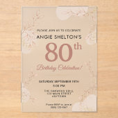 Elegant Rose Gold Botanical 80th Birthday アクリル招待状 (正面)