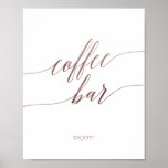 Elegant Rose Gold Calligraphy Coffee Bar Sign ポスター<br><div class="desc">This elegant rose gold calligraphy coffee bar sign is perfect for a simple wedding. The blush pink design features a minimalist poster decorated with romantic and whimsical faux rose gold foil typography. Please Note: This design does not feature real rose gold foil. It is a high quality graphic made to...</div>