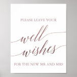 Elegant Rose Gold Calligraphy Well Wishes Sign ポスター<br><div class="desc">This elegant rose gold calligraphy well wishes sign is perfect for a simple wedding. The blush pink design features a minimalist poster decorated with romantic and whimsical faux rose gold foil typography. Well wishes cards are sold separately. Please Note: This design does not feature real rose gold foil. It is...</div>