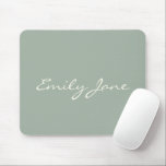 Elegant Sage Green Handwritten Script Name Custom  マウスパッド<br><div class="desc">This custom mouse pad features your name in beautiful handwritten script lettering on a stylish sage green background. Great gift idea.</div>