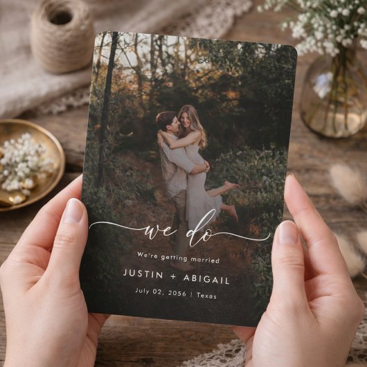 Elegant Script We Do Rustic Boho Photo Wedding セーブザデート