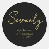 Elegant Seventy Birthday Sticker–Black Gold Script ラウンドシール (正面)