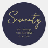 Elegant Seventy Birthday Sticker–Navy Gold Script ラウンドシール (正面)