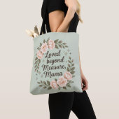 Elegant stylish chic Loved beyond measure, mama トートバッグ (クローズアップ)