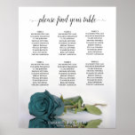 Elegant Teal Rose 6 Table Wedding Seating Chart ポスター<br><div class="desc">This elegant wedding seating chart has table assignments for 60 guests at ten people per table. It features a beautiful design with a teal, turquoise, or dark aqua colored rose reflecting in water with waves and ripples. The lacy script calligraphy title reads "please find your table" There is space for...</div>