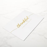 Elegant Thankful Script Personalized thank you  箔招待状<br><div class="desc">You love personalized stationery, and gratitude is always in your heart. A simple and powerful gesture like this deserves an elegant touch. Customize this real gold foil folded thank you card with your name and have it handy whenever you need. The blank back allows you to write your own handwritten...</div>