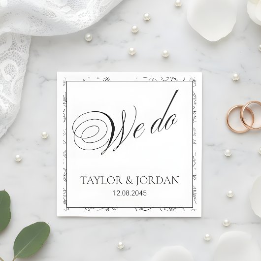Elegant "We Do" Script Floral Wedding Custom  スタンダードカクテルナプキン