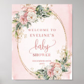 Elegant Welcome Rose Gold Floral Baby Shower Sign ポスター (正面)
