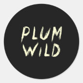 Elegantly Plum Wild Explorer Of Adventures Premium ラウンドシール (正面)