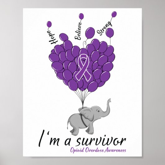 Elephant I'm A Survivor Heart Opioid Overdose Awar ポスター (正面)