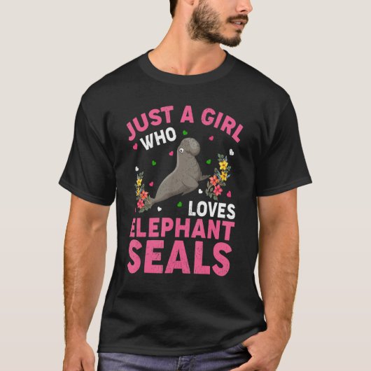 Elephant Seal Fish  Just A Girl Who Loves Elephant Tシャツ (正面)