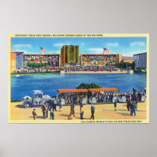 Elephant Train and Federal Bldg, CA Worlds Fair ポスター