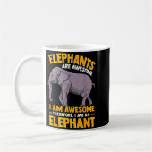 Elephants Are Awesome I Am Awesome - Funny Elephan コーヒーマグカップ (左)