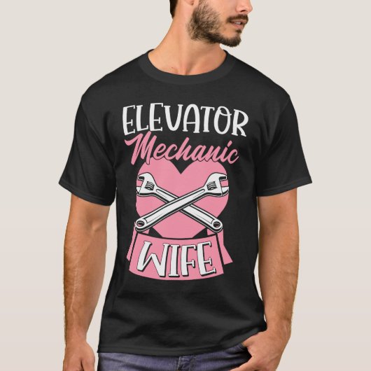 Elevator Mechanic Wife Love Heart Mothers Day  1 Tシャツ (正面)