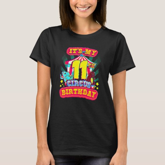 Eleventh Bでサーカスの11歳の誕生日カーニバルパーティー Tシャツ (正面)