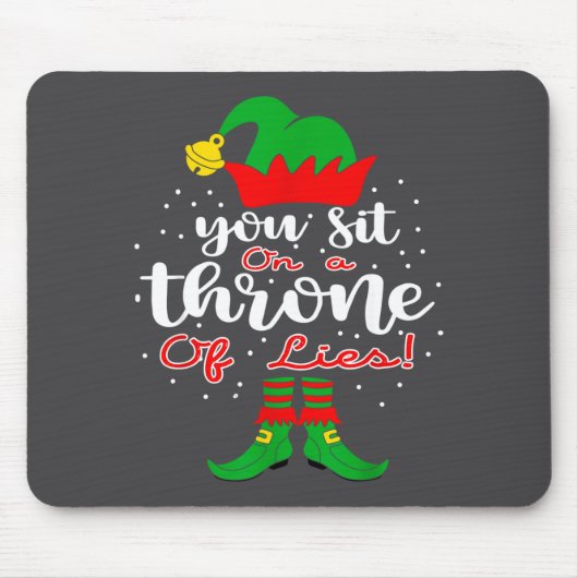 Elf Quotes You Sit On A Throne Of Lies ! Christmas マウスパッド (正面)