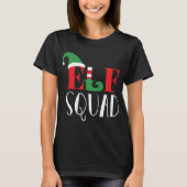 Elf Squad Funny Christmas Matching Top Tシャツ (正面)