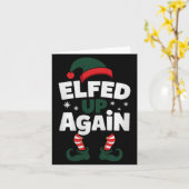 Elfed Up Again Holiday Humor Naughty Nice Elf Chri カード (黄色い花)