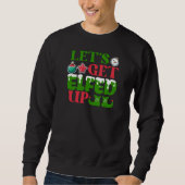 Elfed Up Sweatshirtを楽しもうおもしろい! スウェットシャツ (正面)
