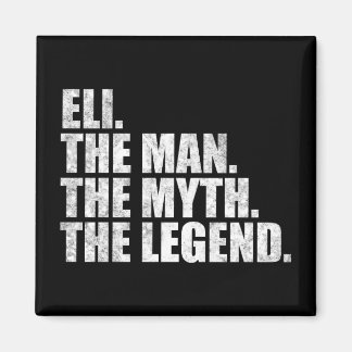 Eli name, Eli The Man The Myth The Legend マグネット