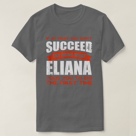 Elianaが言ったことを実行する友人の名前Buddy N Tシャツ (デザイン正面)