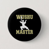 Elite Warrior Mastery In Traditional Wushu Wean Se 缶バッジ (正面)